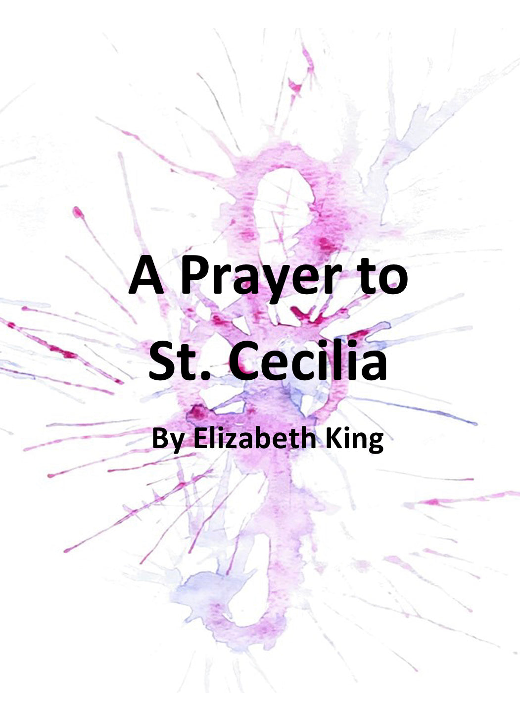 A Prayer to St. Cecilia