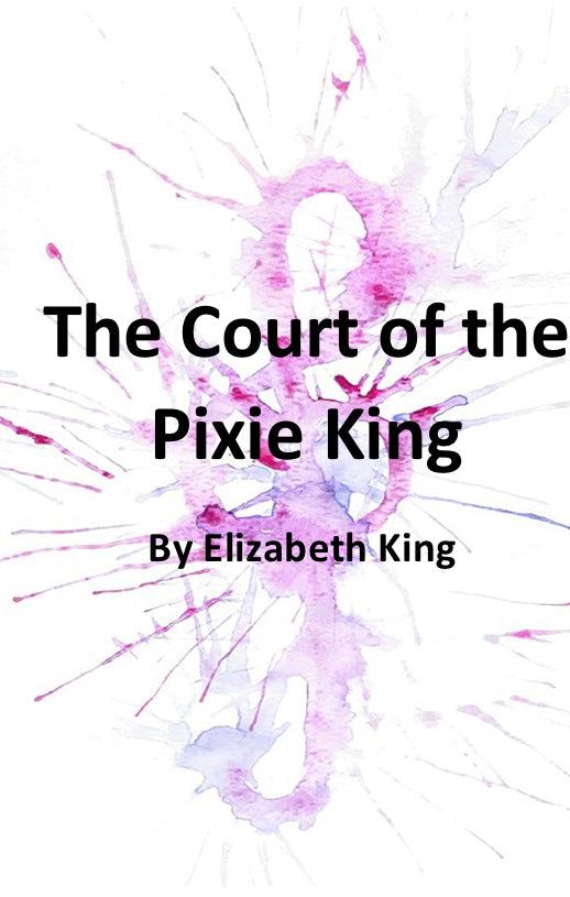 The Court of the Pixie King